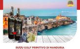 Golf Primitivo di Manduria: Chai vang ngoại nhập được mua nhiều hiện nay