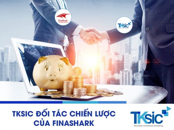 TKSIC hợp tác với Finashark giúp khách hàng đầu tư chứng khoán sinh lời cao