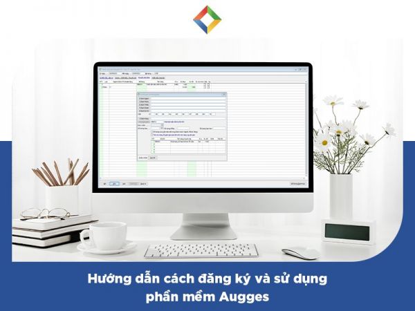 Cách đăng ký và sử dụng phần mềm quản trị doanh nghiệp Augges