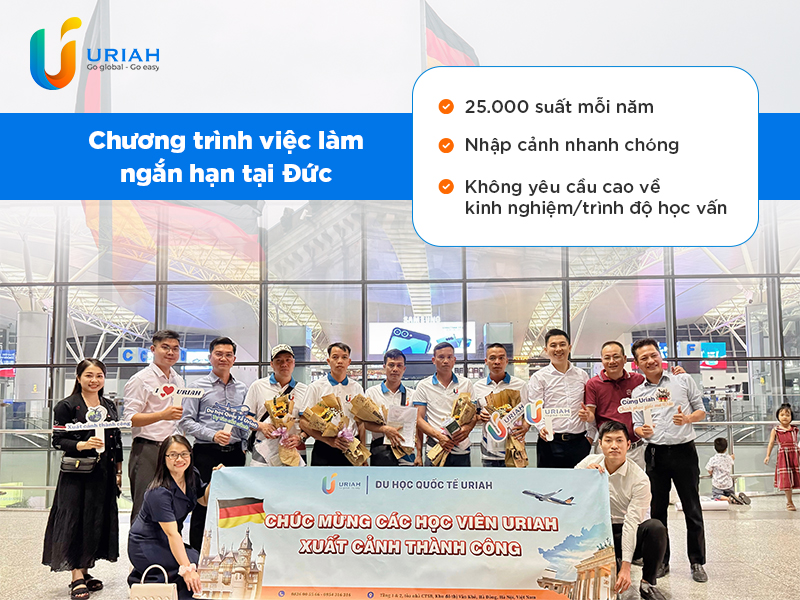 Chương trình việc làm ngắn hạn tại Đức - Cơ hội hấp dẫn cho lao động Việt